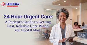 24 Hour Urgent Care: A Patient’s Guide to Getting Fast, Reliable Care When You Need It Most