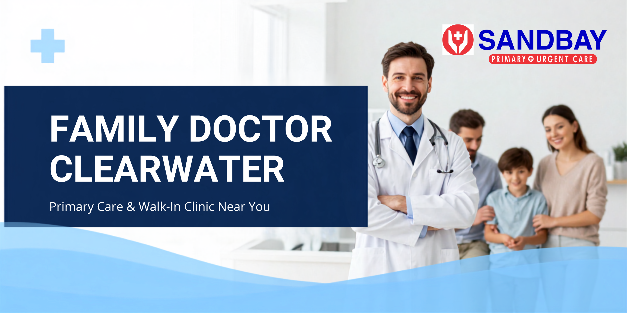 Family Doctor Clearwater at SandBay Primary Urgent Care