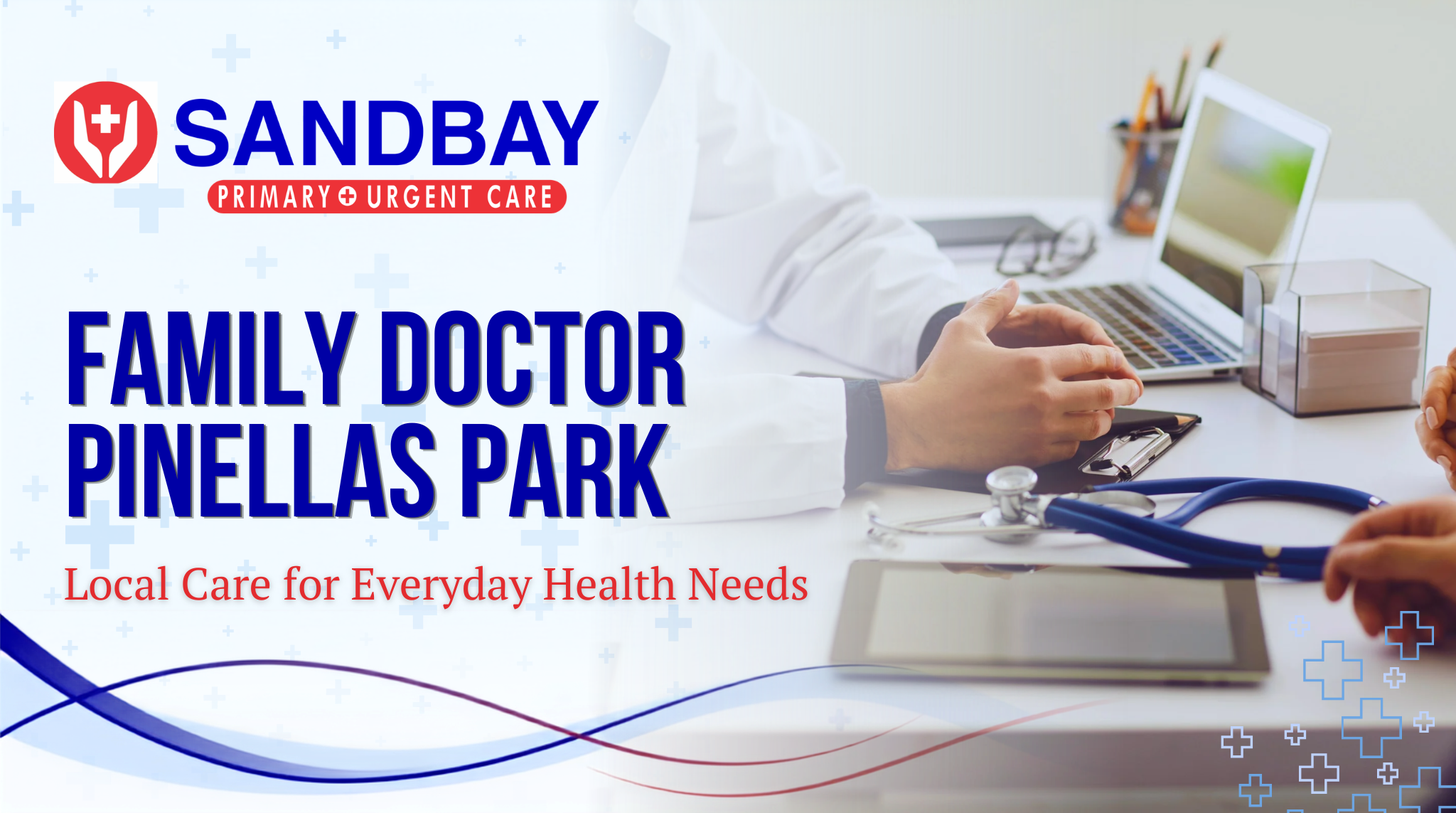 Family Doctor Pinellas Park at SandBay Care
